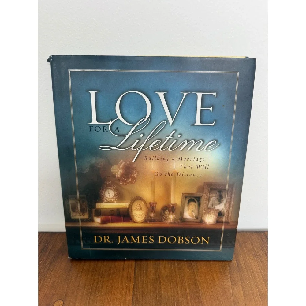 Love for a Lifetime Dr James Dobson Hardcover Christian Marriage Book 2003
